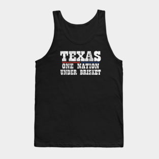 Texas - One Nation Under Brisket BBQ Tank Top